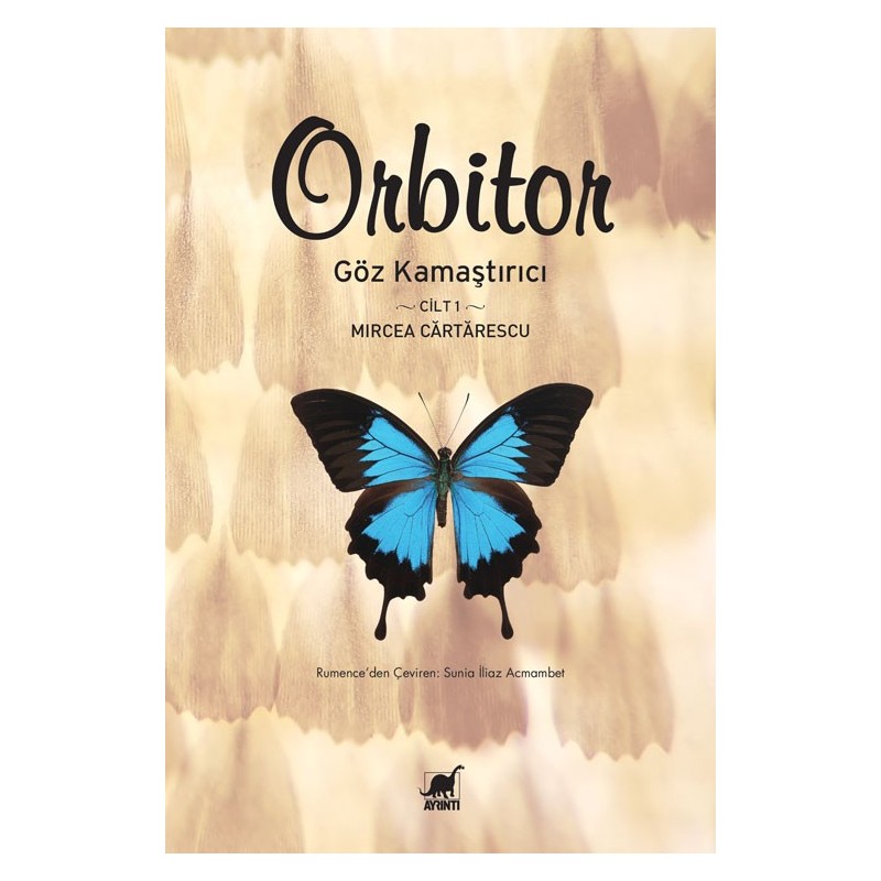 Orbitor - Göz Kamaştırıcı Cilt 1