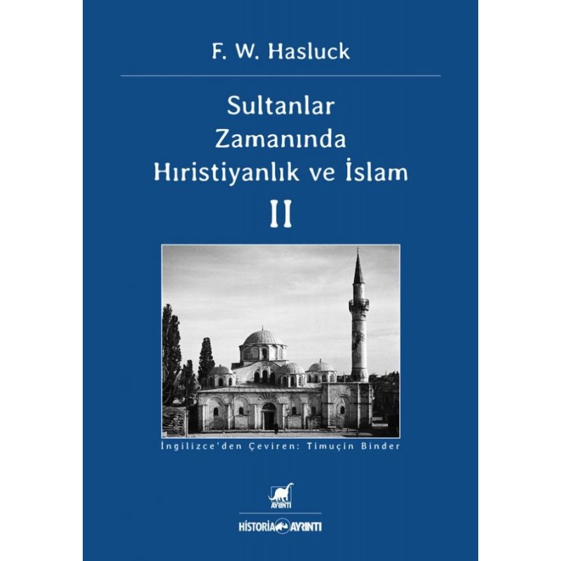 Sultanlar Zamanında Hıristiyanlık Ve İslam Ii