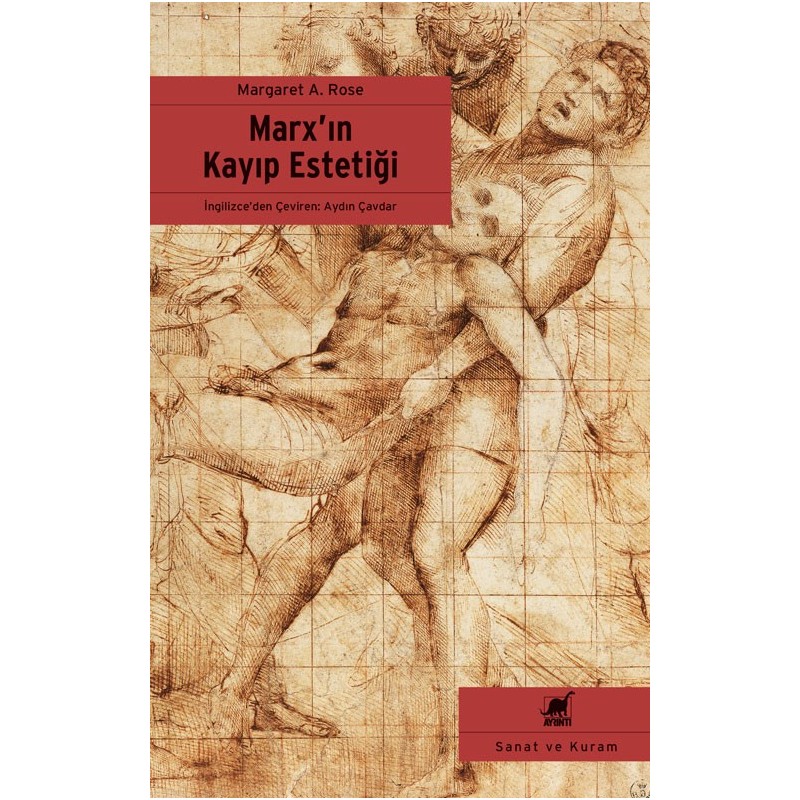 Marx'ın Kayıp Estetiği Marx'ın Kayıp Estetiği