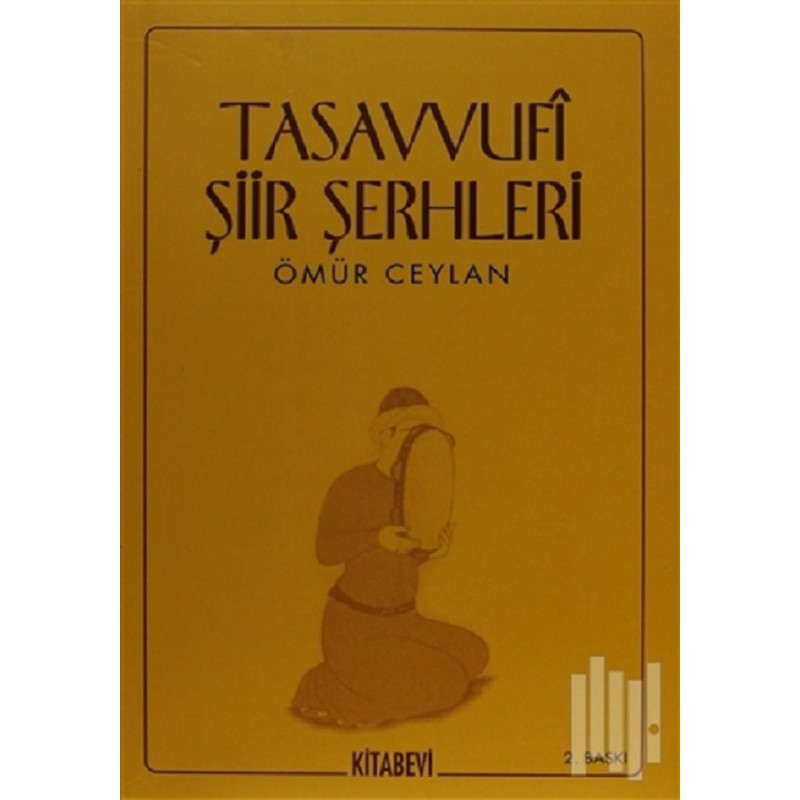 Tasavvufi Şiir Şerhleri