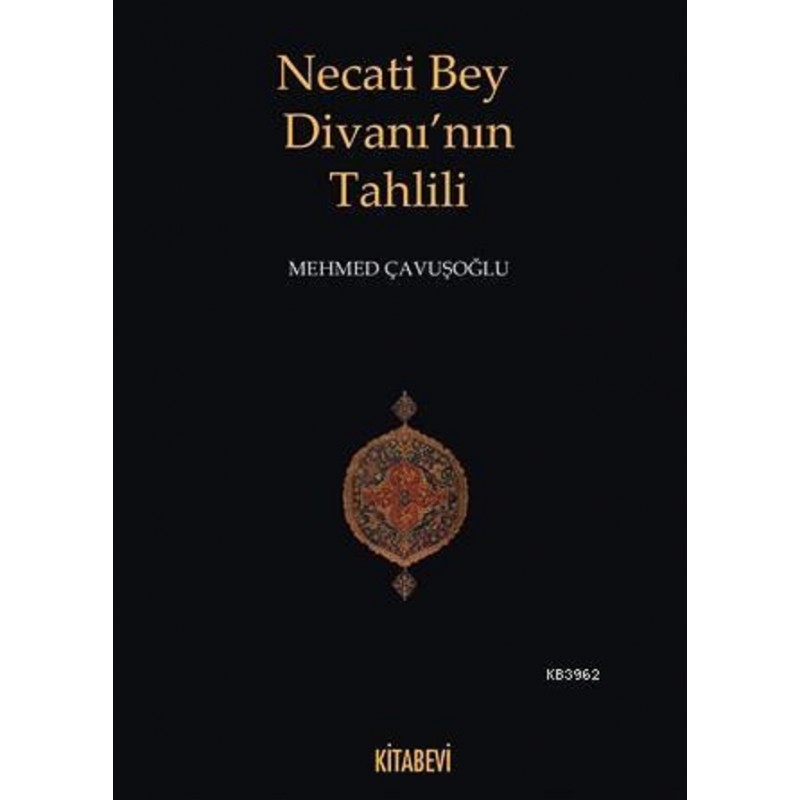 Necati Bey Divanı'nın Tahlili