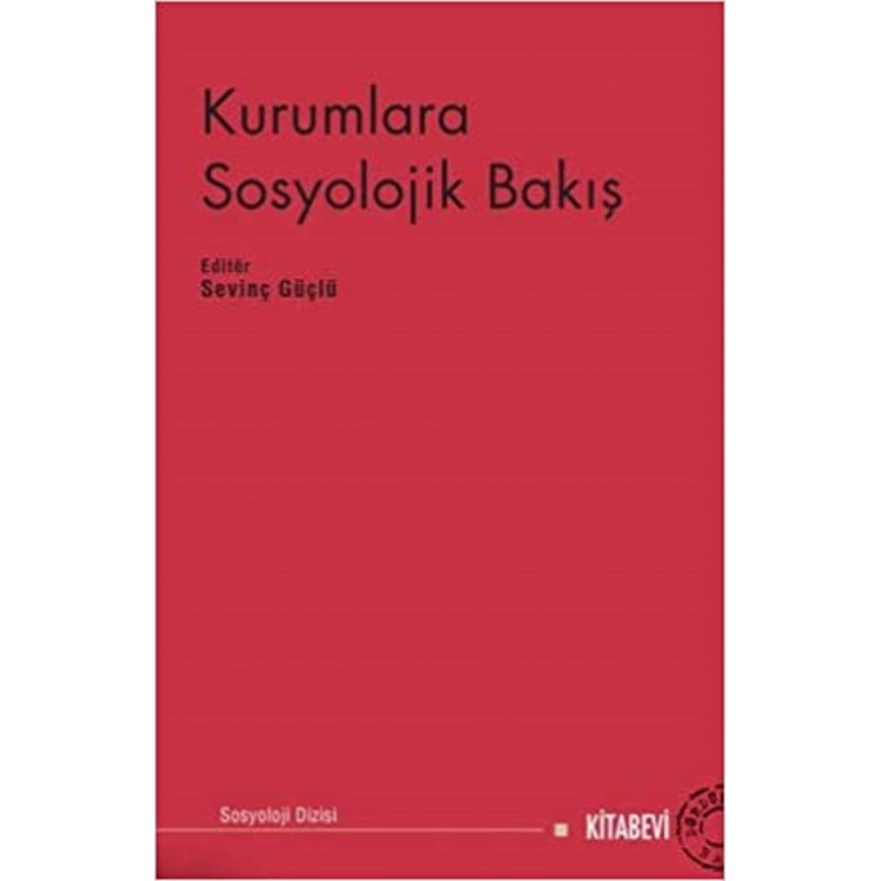 Kurumlara Sosyolojik Bakış