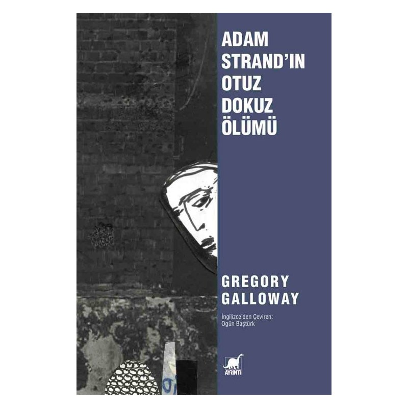Adam Strand'ın Otuz Dokuz Ölümü Adam Strand'ın Otuz Dokuz Ölümü