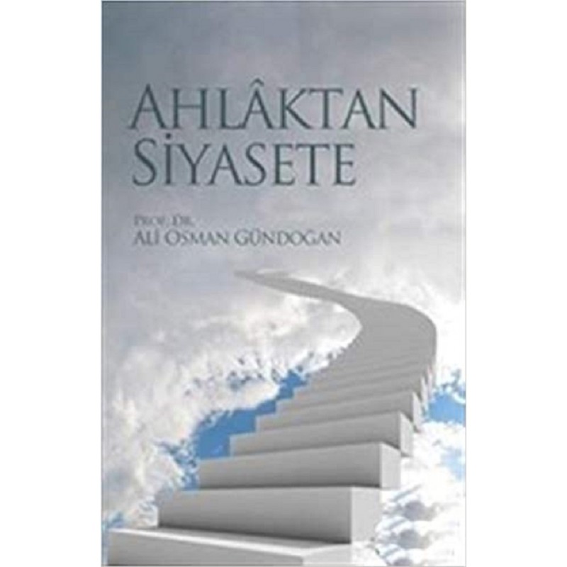 Ahlaktan Siyasete