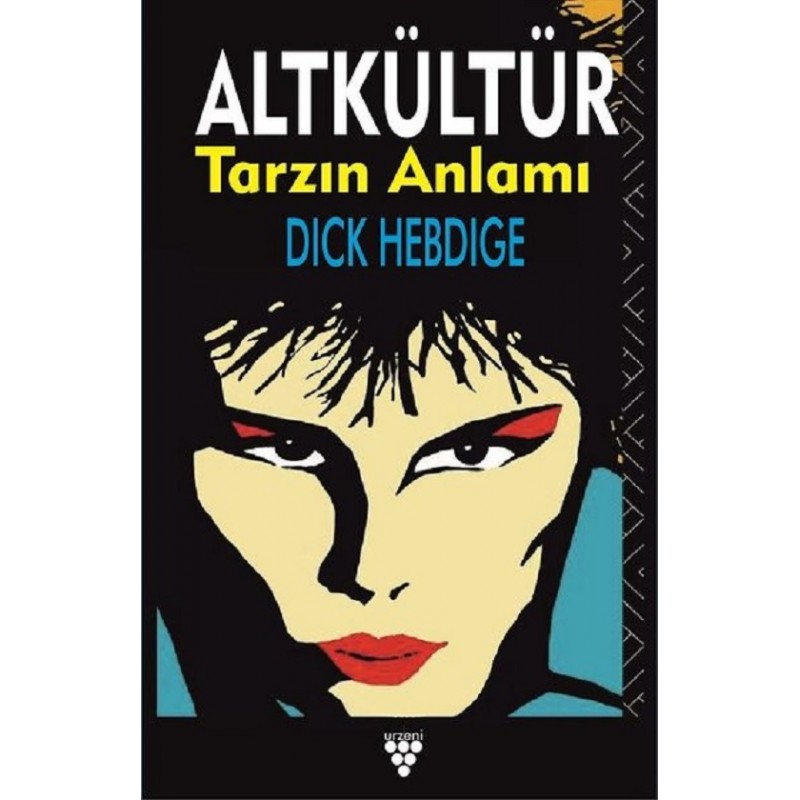 Altkültür Tarzın Anlamı