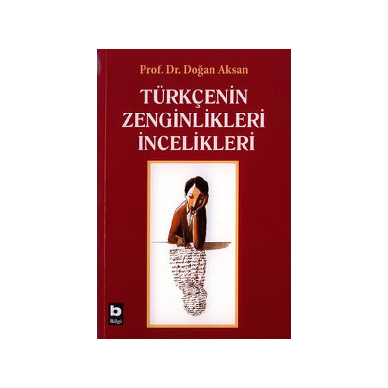 Türkçenin Zenginlikleri İncelikleri