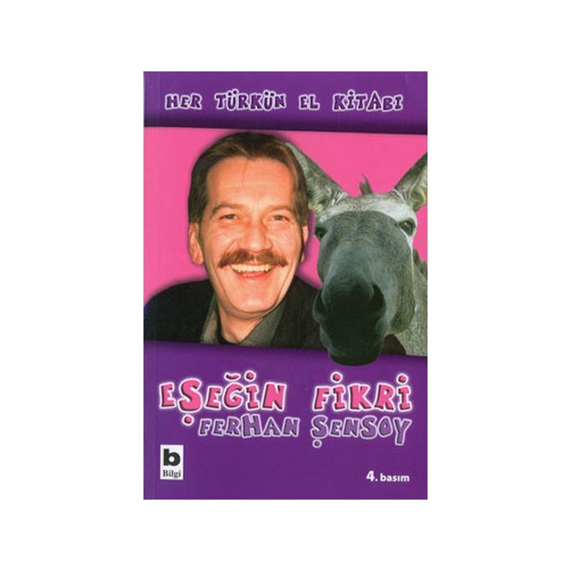 Eşeğin Fikri Her Türkün El Kitabı