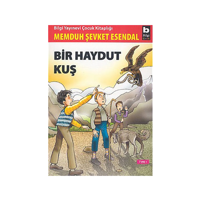 Bir Haydut Kuş 7 Yaş