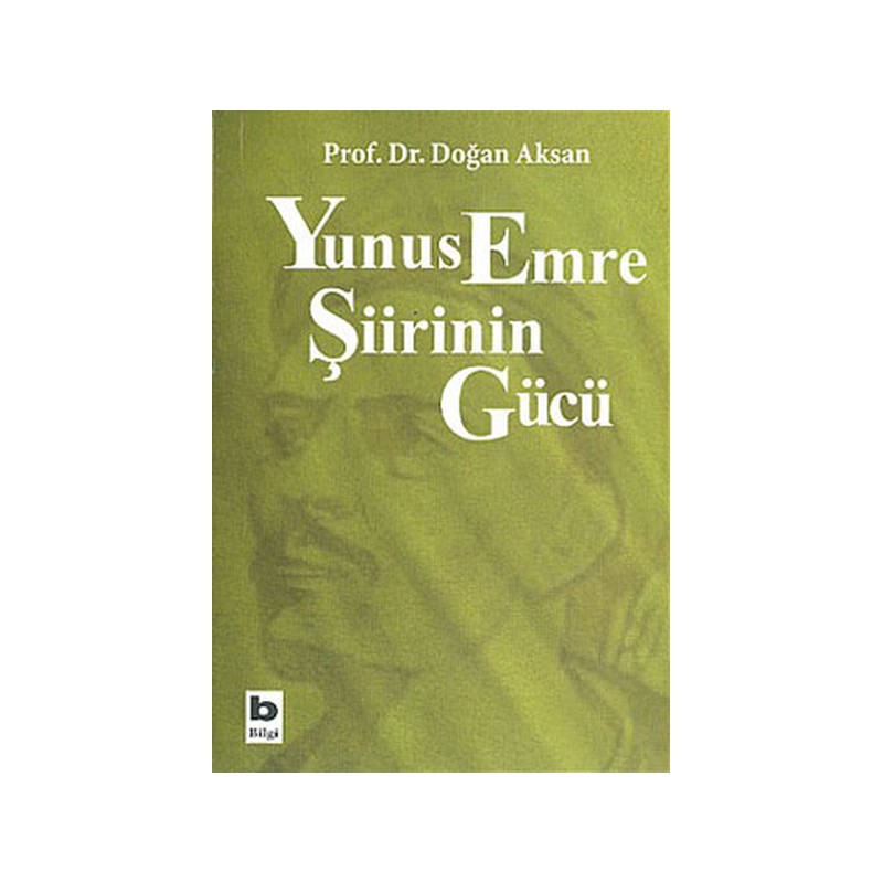 Yunus Emre Şiirinin Gücü