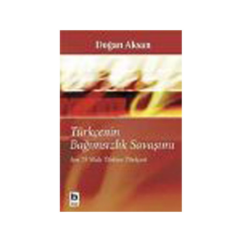 Türkçenin Bağımsızlık Savaşımı