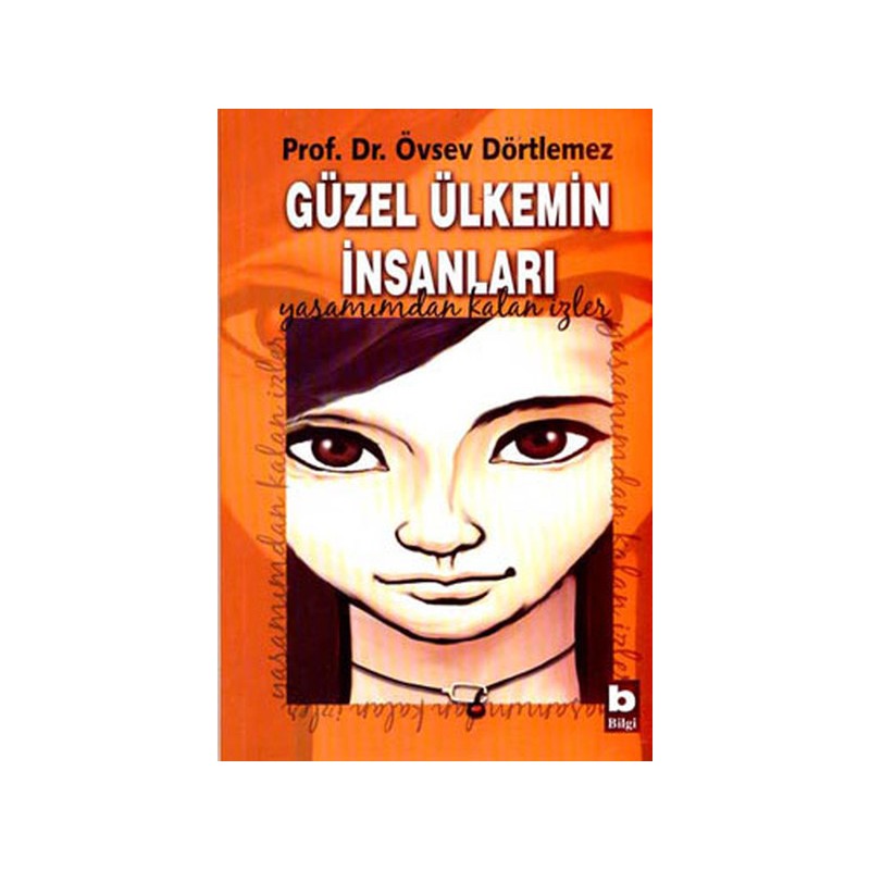 Güzel Ülkemin İnsanları