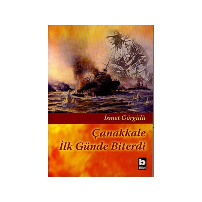 Çanakkale İlk Günde Biterdi