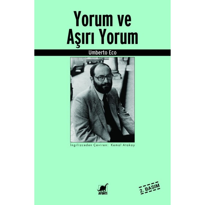 Yorum Ve Aşırı Yorum Yorum Ve Aşırı Yorum