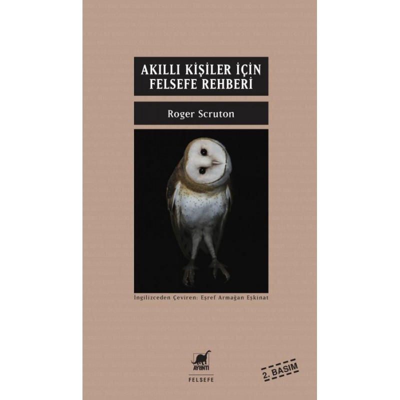 Akıllı Kişiler İçin Felsefe Rehberi