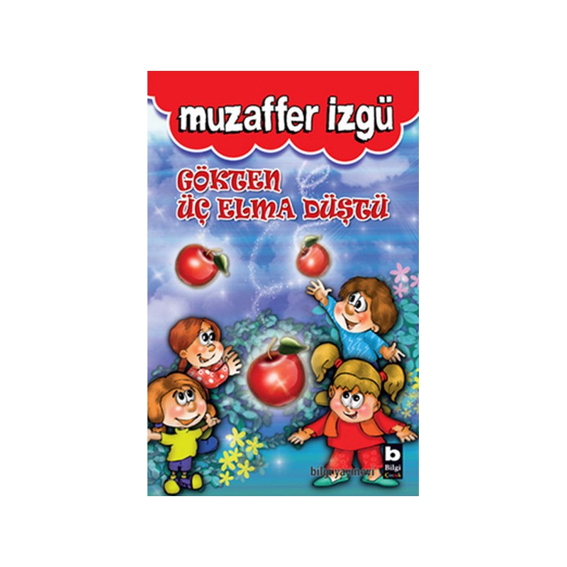 Gökten Üç Elma Düştü