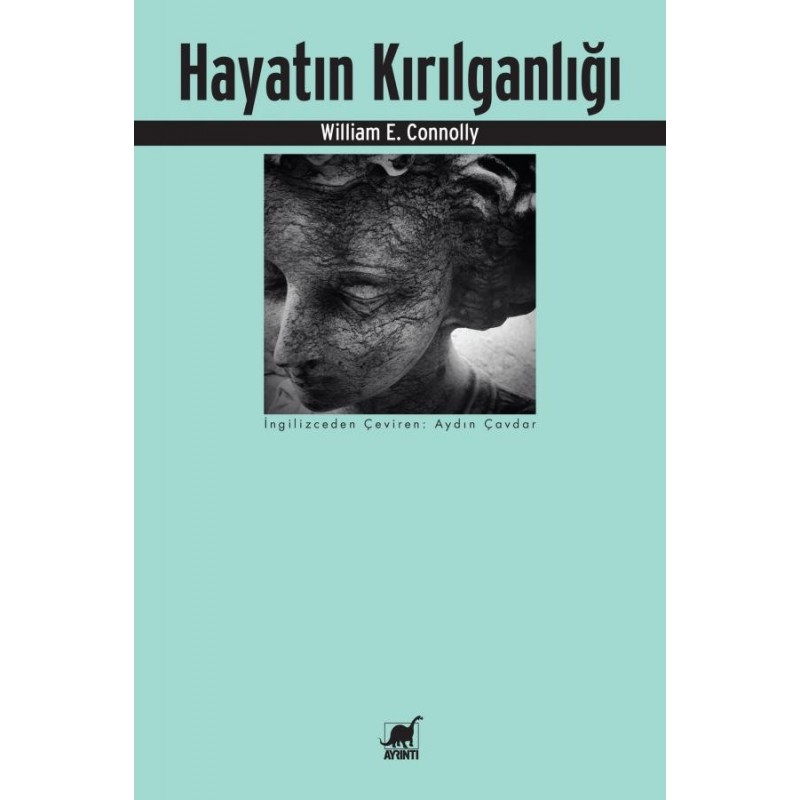 Hayatın Kırılganlığı