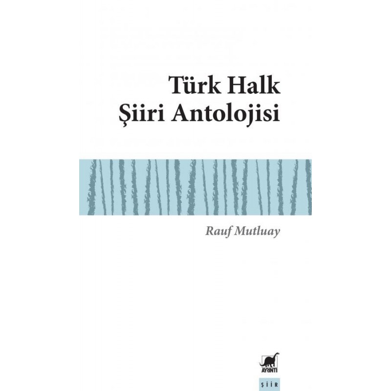 Türk Halk Şiiri Antolojisi