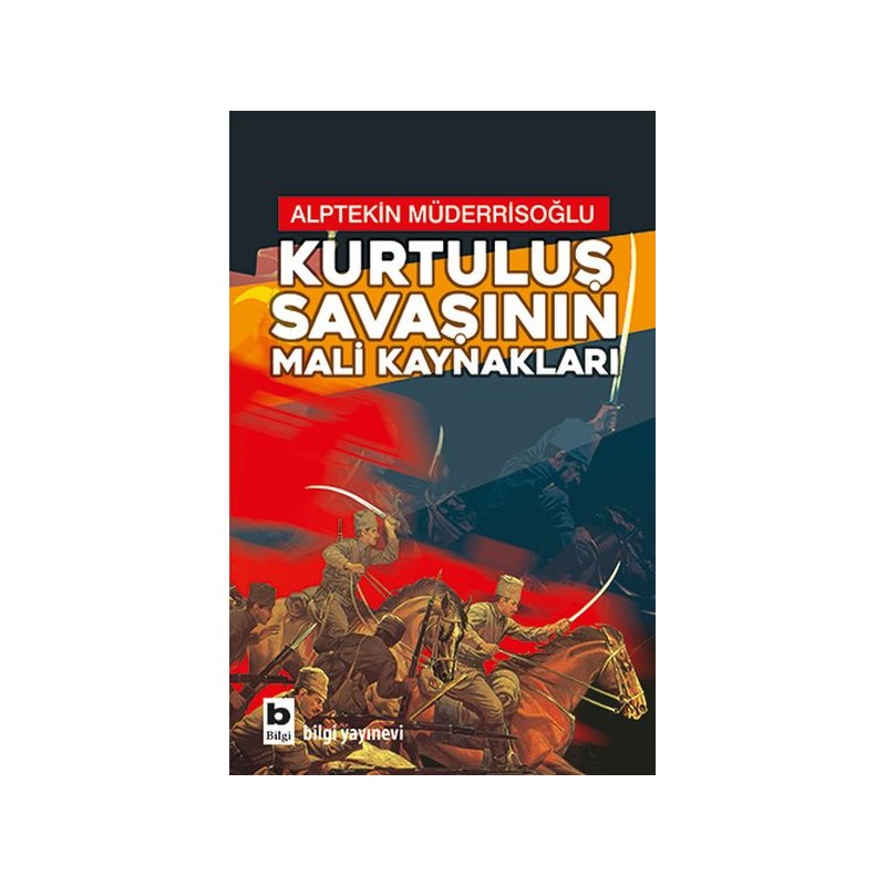 Kurtuluş Savaşının Mali Kaynakları