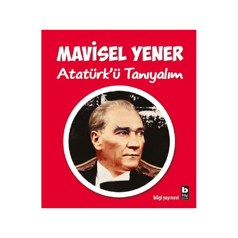 Atatürkü Tanıyalım