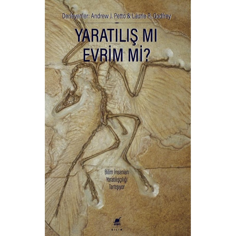Yaratılış Mı Evrim Mi? Yaratılış Mı Evrim Mi?