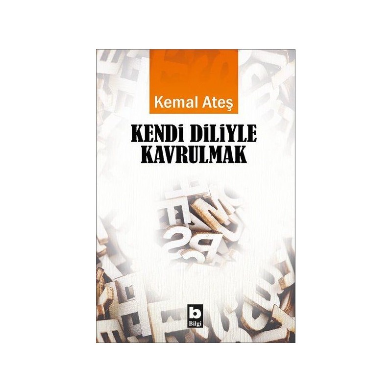 Kendi Diliyle Kavrulmak