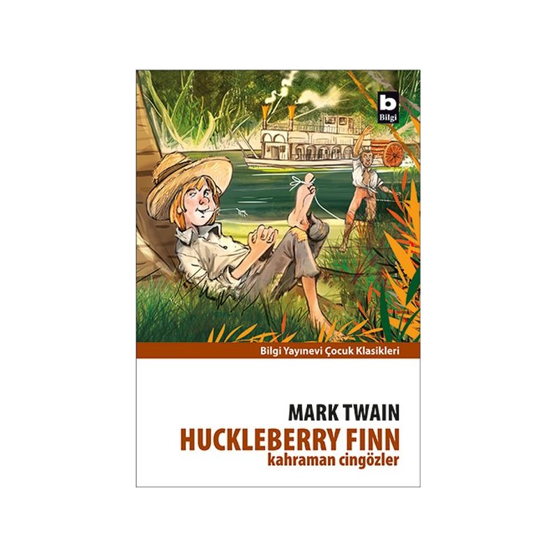 Huckleberry Finn Kahraman Cingözler