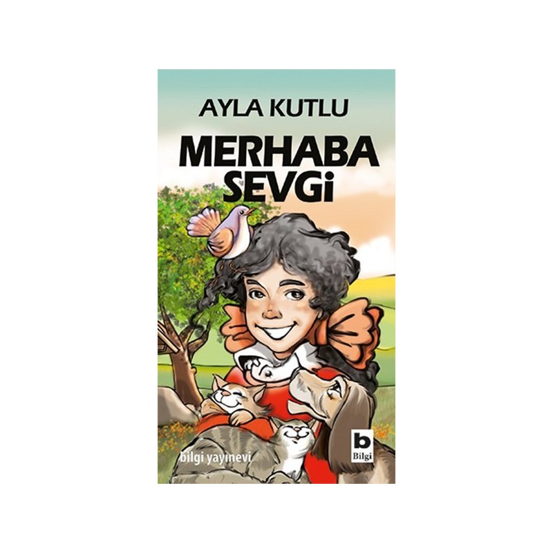 Merhaba Sevgi