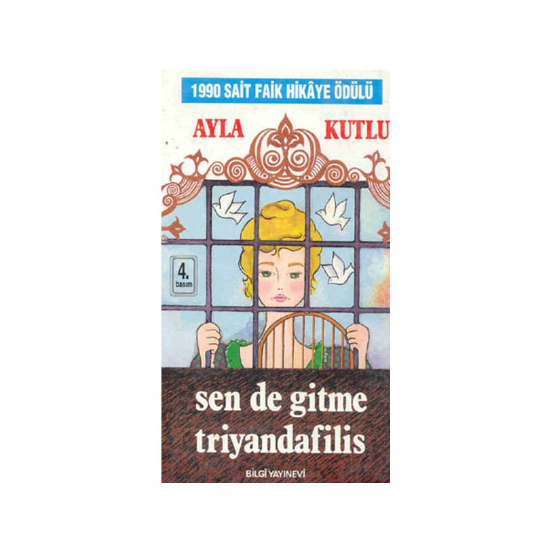 Sen De Gitme Triyandafilis