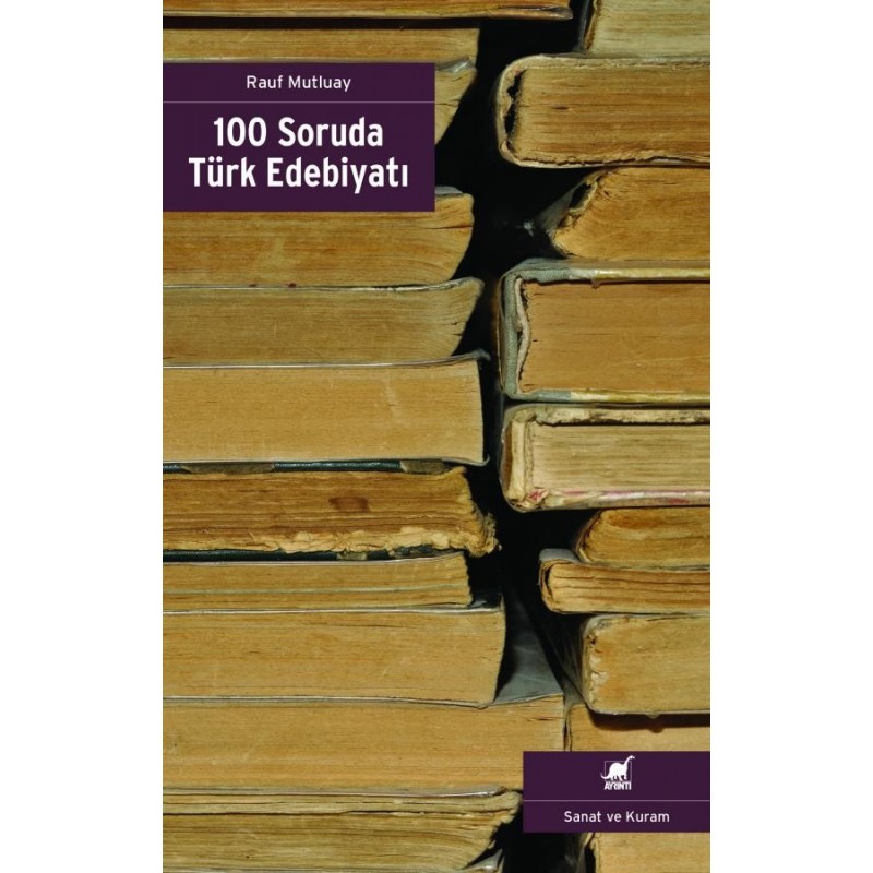 100 Soruda Türk Edebiyatı