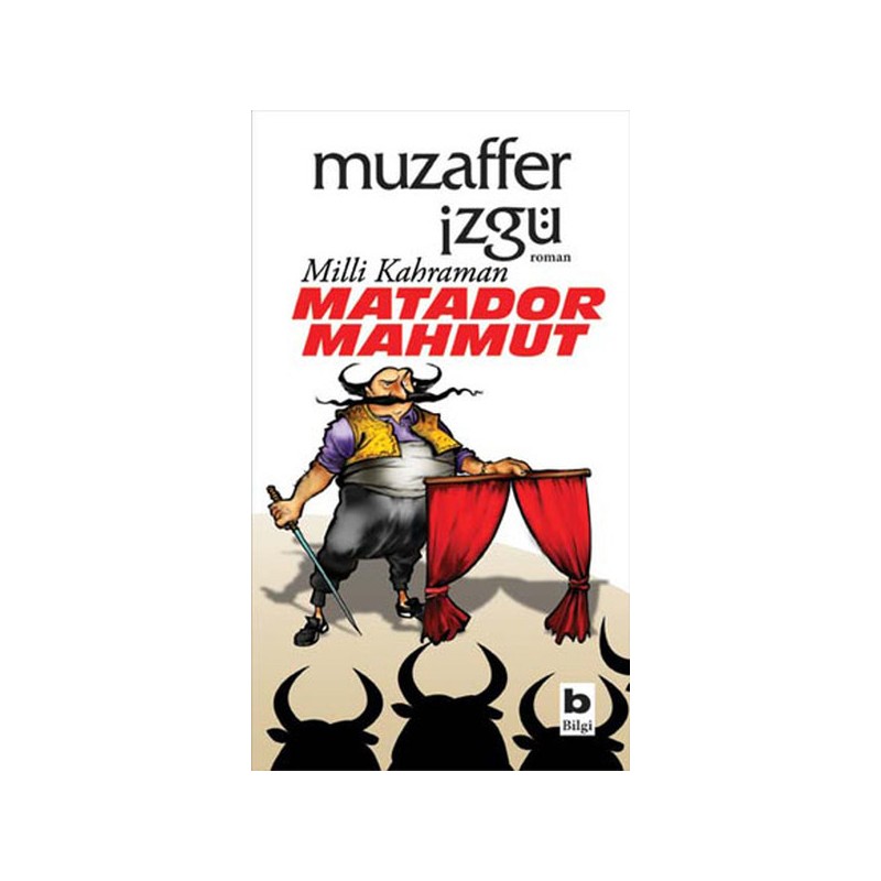 Milli Kahraman Matador Mahmut