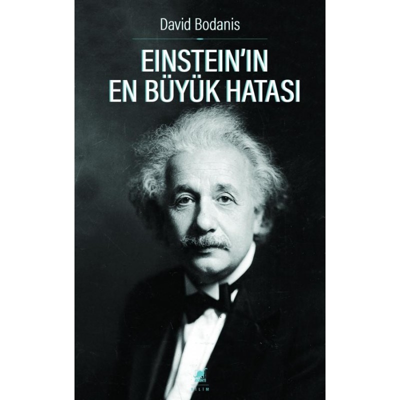 Einstein'ın En Büyük Hatası