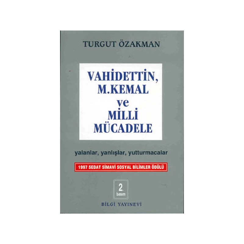 Vahidettin, M. Kemal Ve Milli Mücadele