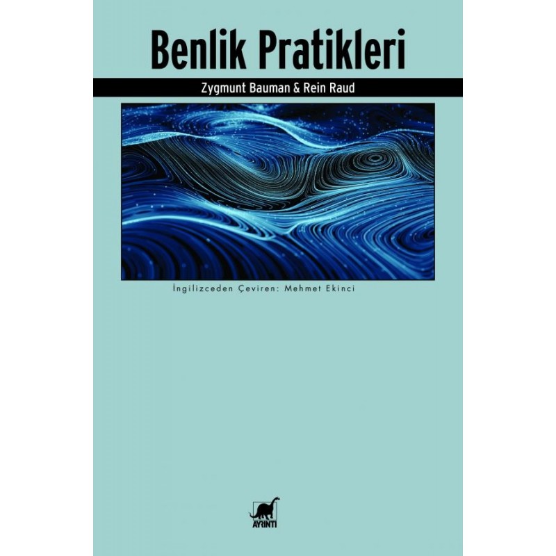Benlik Pratikleri Benlik Pratikleri