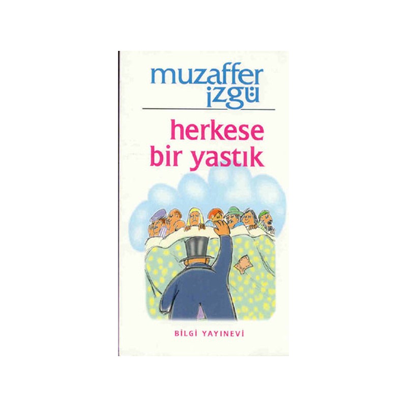 Herkese Bir Yastık