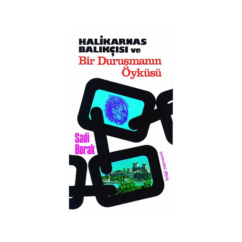 Halikarnas Balıkçısı Ve Bir Duruşmanın Öyküsü