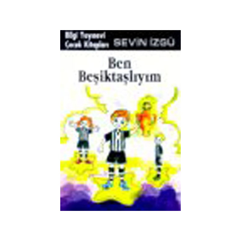 Ben Beşiktaşlıyım