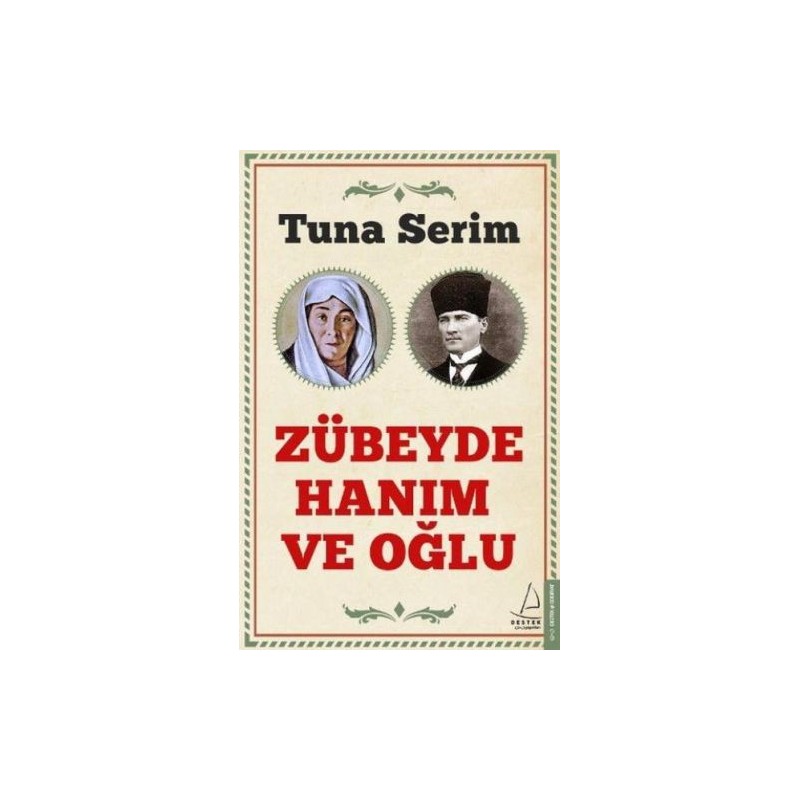 Zübeyde Hanım Ve Oğlu