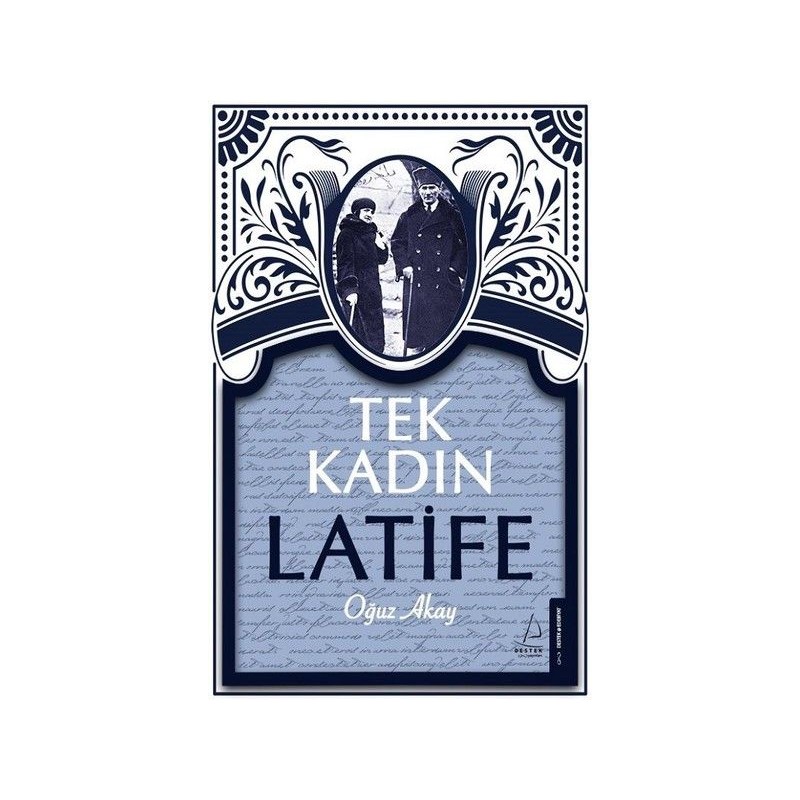 Tek Kadın Latife