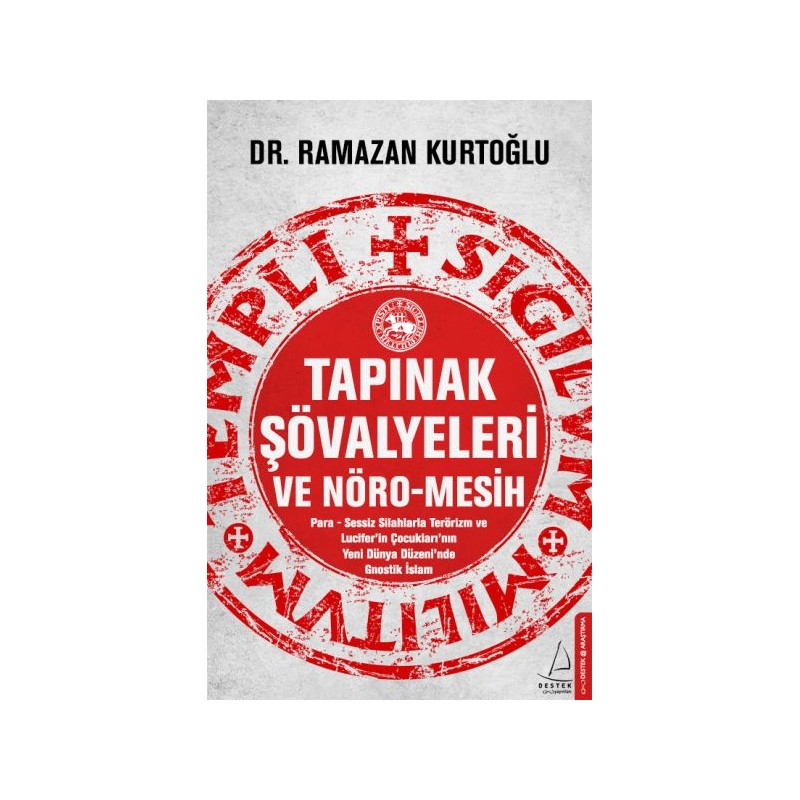 Tapınak Şövalyeleri Ve Nöro Mesih