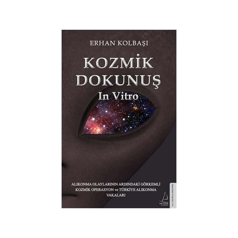 Kozmik Dokunuş In Vitro