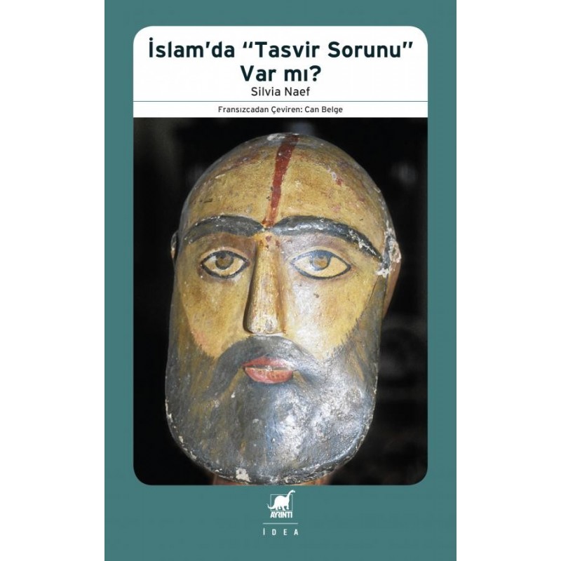 İslam'da "tasvir Sorunu" Var Mı? İslam'da "tasvir Sorunu" Var Mı?