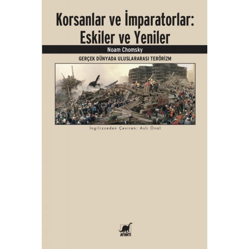 Korsanlar Ve İmparatorlar: Eskiler Ve Yeniler