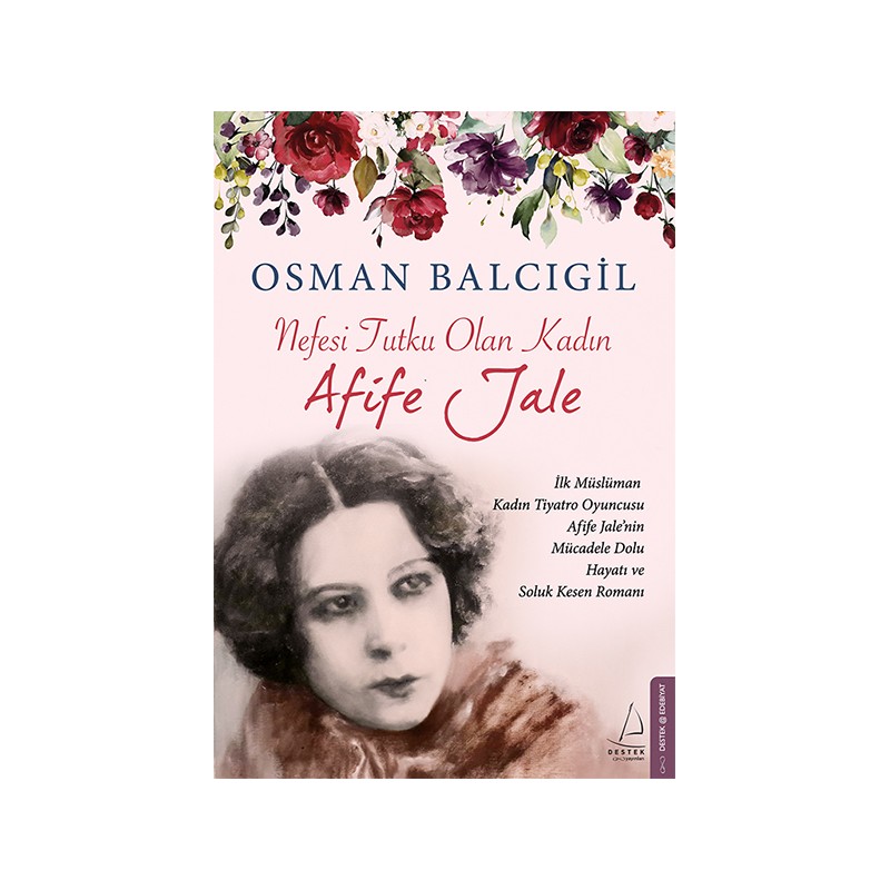 Nefesi Tutku Olan Kadın Afife Jale