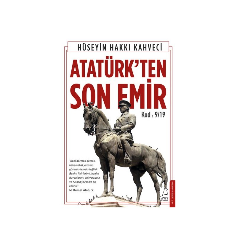 Atatürkten Son Emir