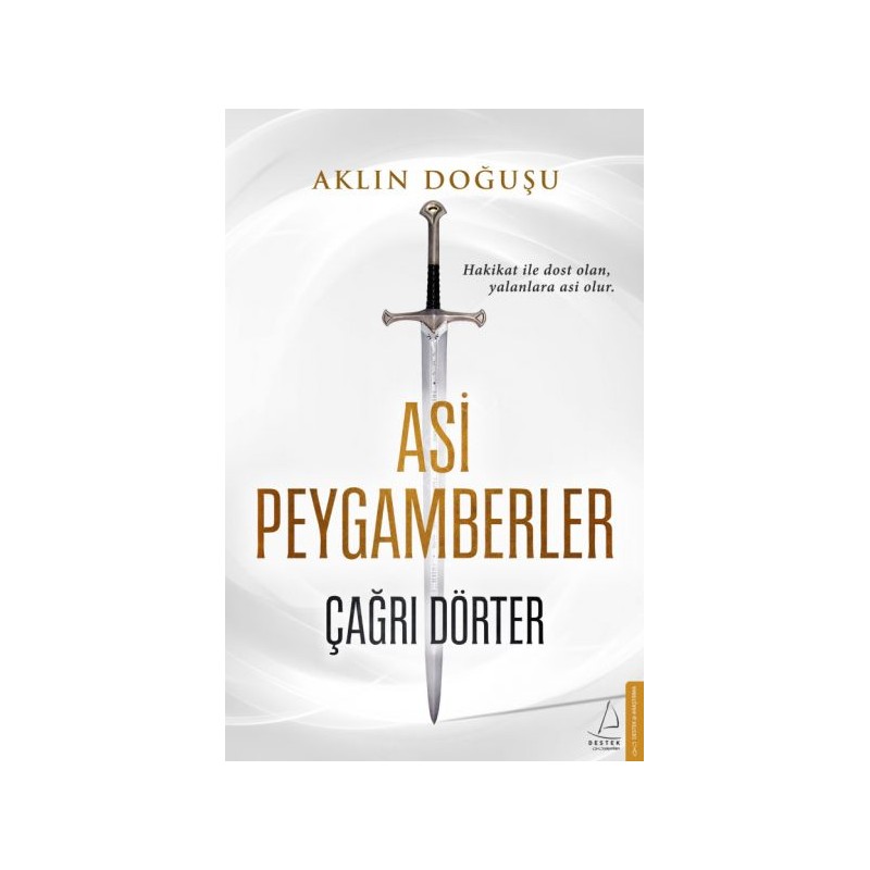Asi Peygamberler Aklın Doğuşu