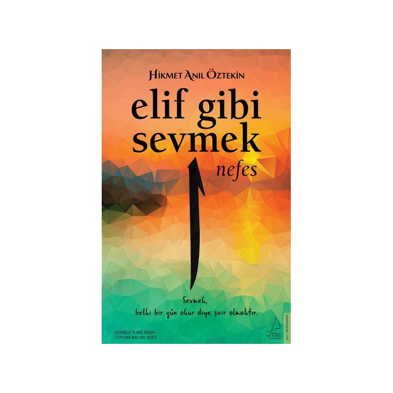 Elif Gibi Sevmek Nefes