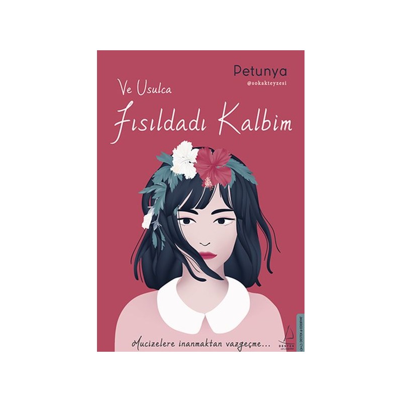 Ve Usulca Fısıldadı Kalbim