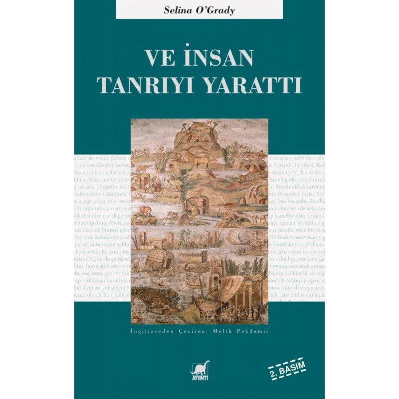 Ve İnsan Tanrıyı Yarattı