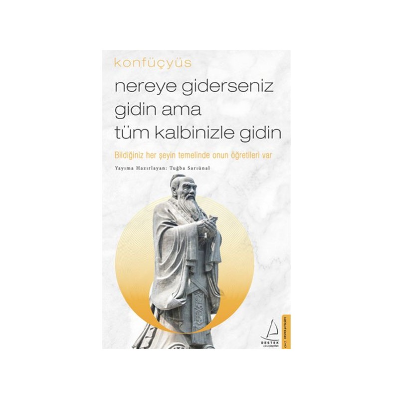 Nereye Giderseniz Gidin Ama Tüm Kalbinizle Gidin