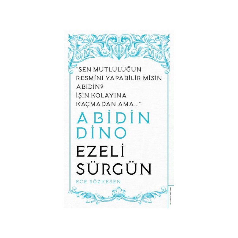 Abidin Dino Ezeli Sürgün